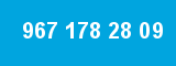 967 178 28 09 967 178 28 09